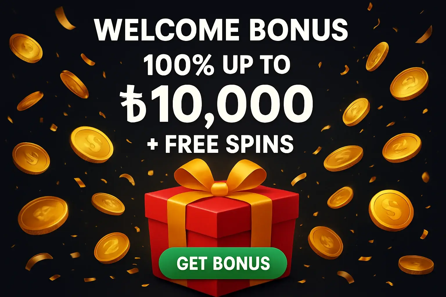 Casino welcome bonus banner with gift box, coins, confetti, and CTA